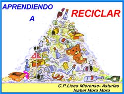 Actividades: aprendiendo a reciclar | Recurso educativo 36377