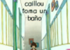 Caillou toma un baño | Recurso educativo 55322