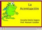 La acentuación | Recurso educativo 29563