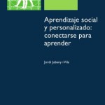 Aprendizaje social y personalizado conectarse para aprender | Recurso educativo 91971