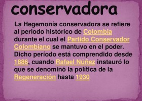 La hegemonía conservadora | Recurso educativo 96098