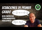 ECUACIONES DE PRIMER GRADO #4 (Con paréntesis y denominadores, | Recurso educativo 783379